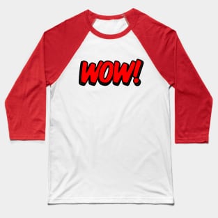 Wow Baseball T-Shirt